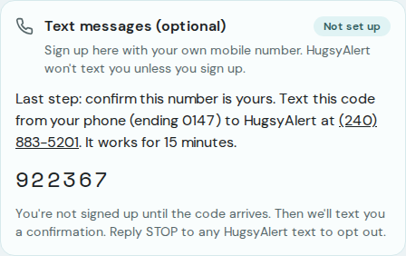Helper setup page after submitting the form, showing the code to text from their own phone to confirm the number, with STOP instructions
